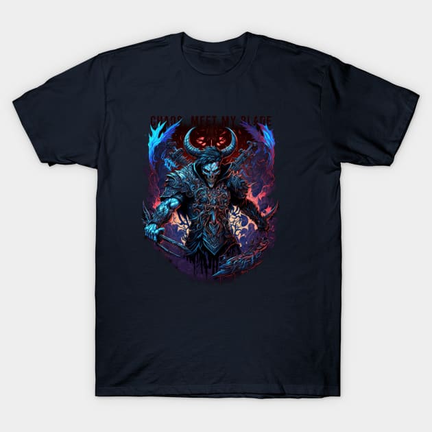 Chaos, Meet My Blade T-Shirt by Abili-Tees